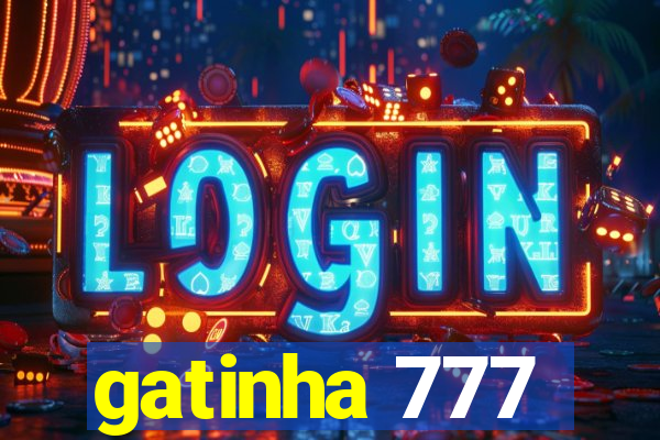 gatinha 777